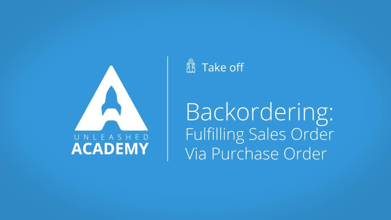 Backordering: Fulfilling Sales Order Via Purchase Order YouTube thumbnail image
