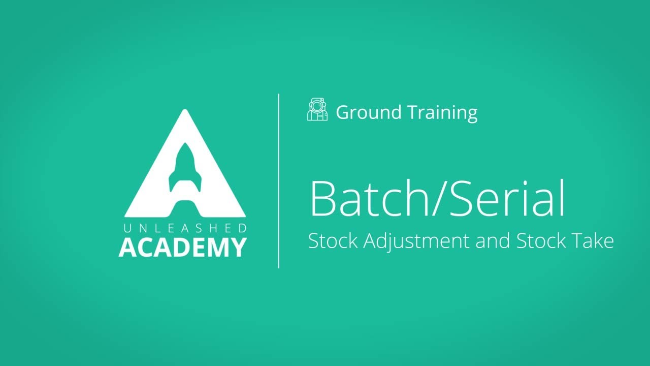 Batch/Serial: Stock Adjustment & Stock Take YouTube thumbnail image