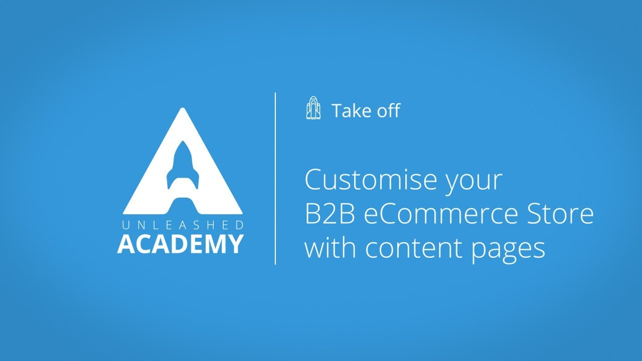 Customise your B2B eCommerce Store with content pages YouTube thumbnail image